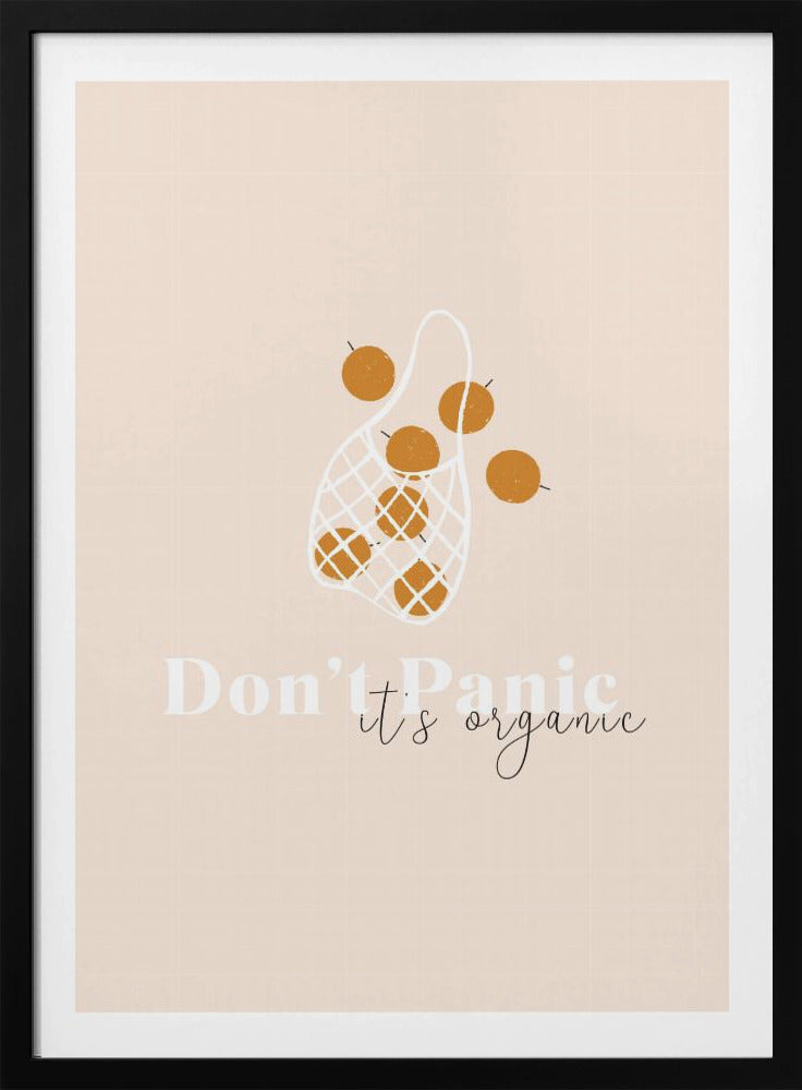 Pas de panique, c'est bio | Posters - Affiche Artistique