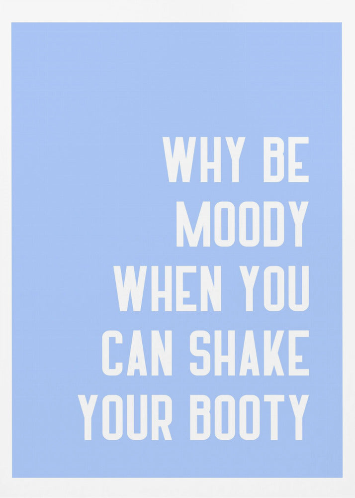 Shake Off the Blues | Poster