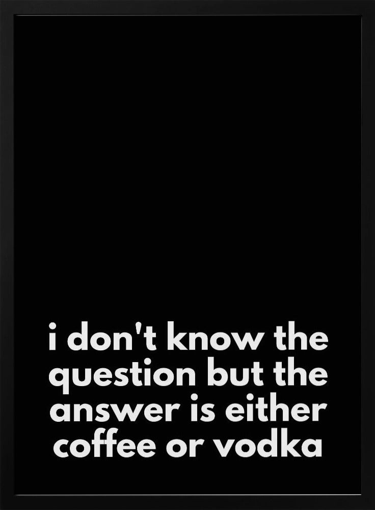 Kaffee- oder Wodka-Dilemma | Poster
