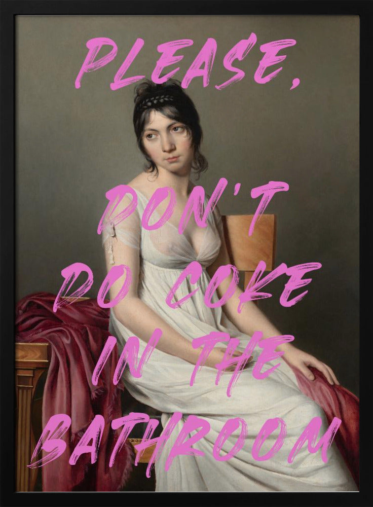 Bitte nimm kein Cola im Badezimmer | Poster