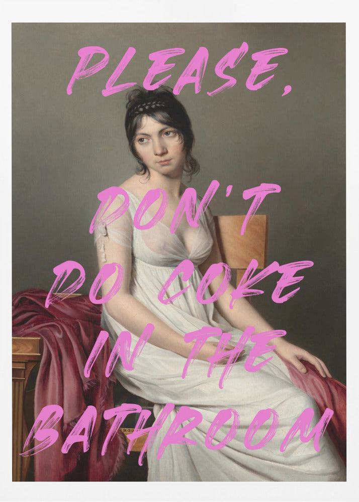 Bitte nimm kein Cola im Badezimmer | Poster