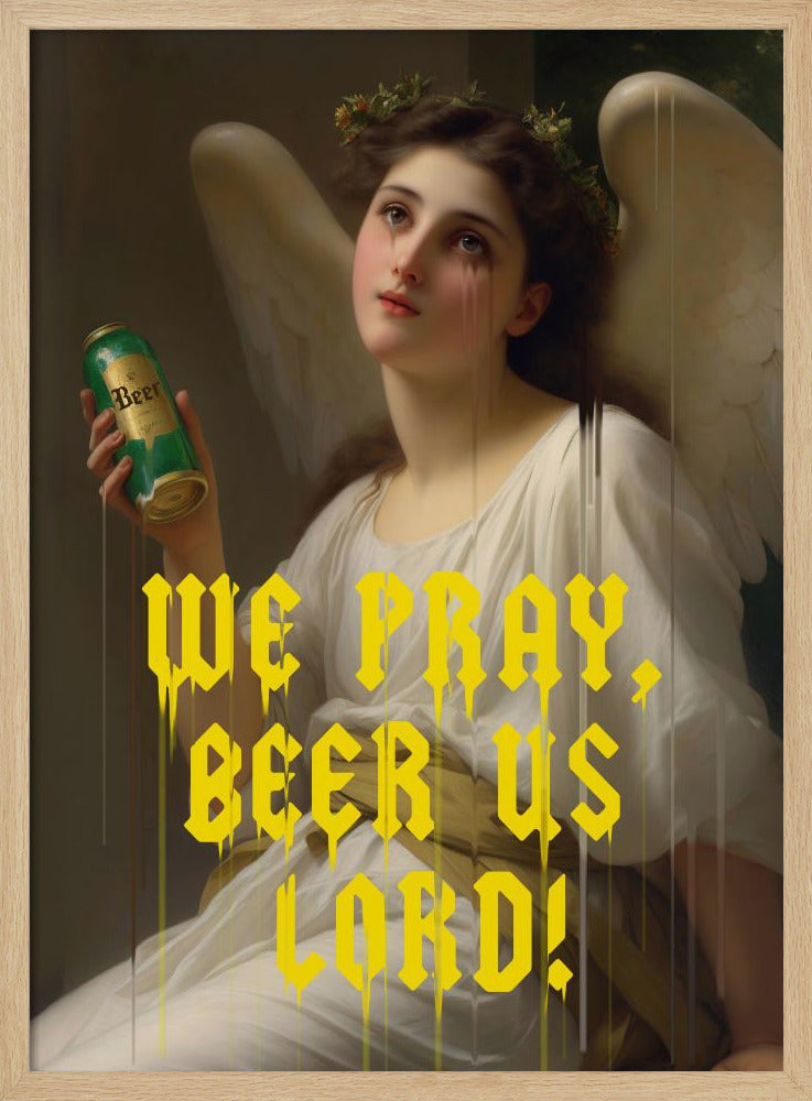 We Pray Beer Us Lord | Poster