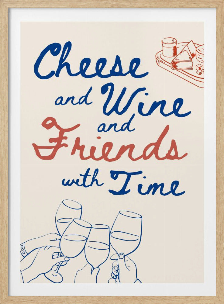 Cheese and wine..., Text + Illustration | Poster