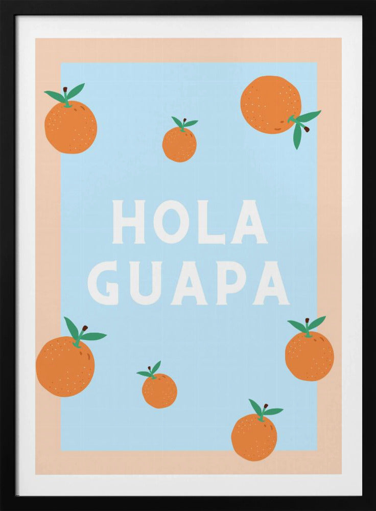 Hallo Schöne | Poster - Kunstdruck