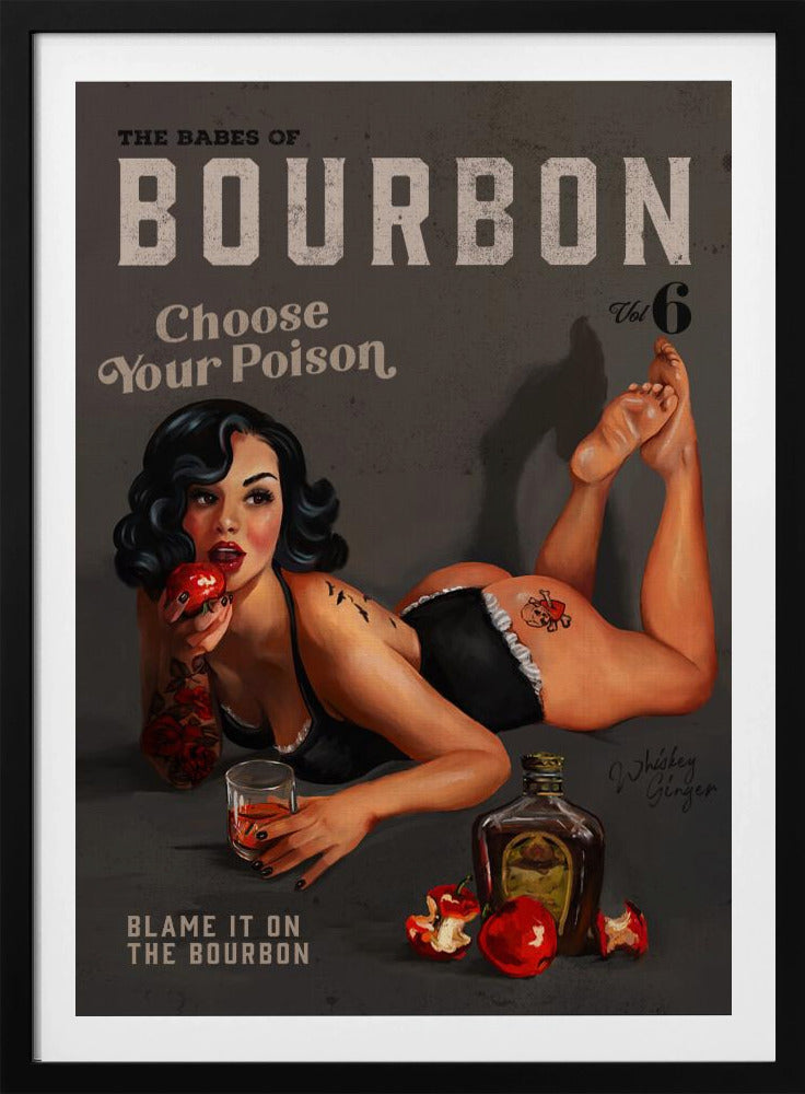 Babes of Bourbon Vol 6 Choose Your Poison Sexy Pinup | Poster