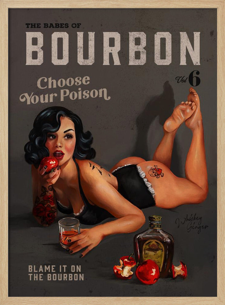 Babes of Bourbon Vol 6 Choose Your Poison Sexy Pinup | Poster
