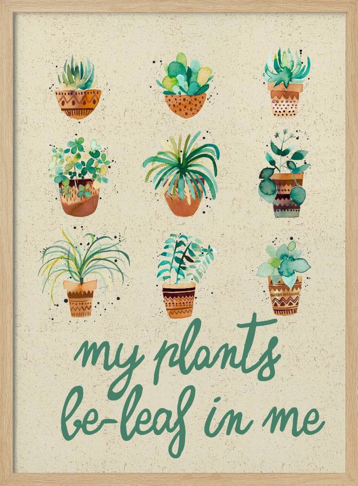 Meine Pflanzen glauben an mich | Poster