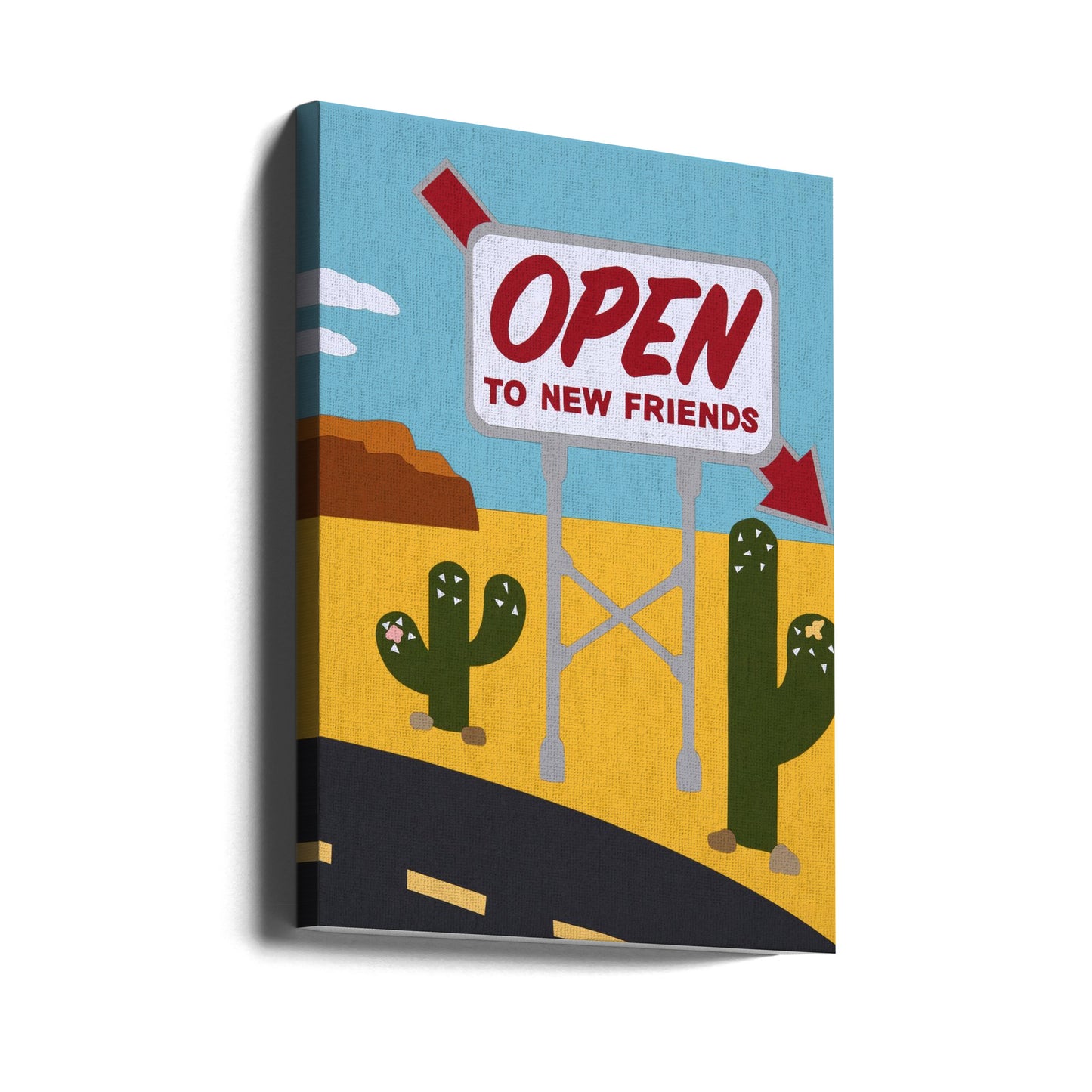 Open To New Friends | Canvas