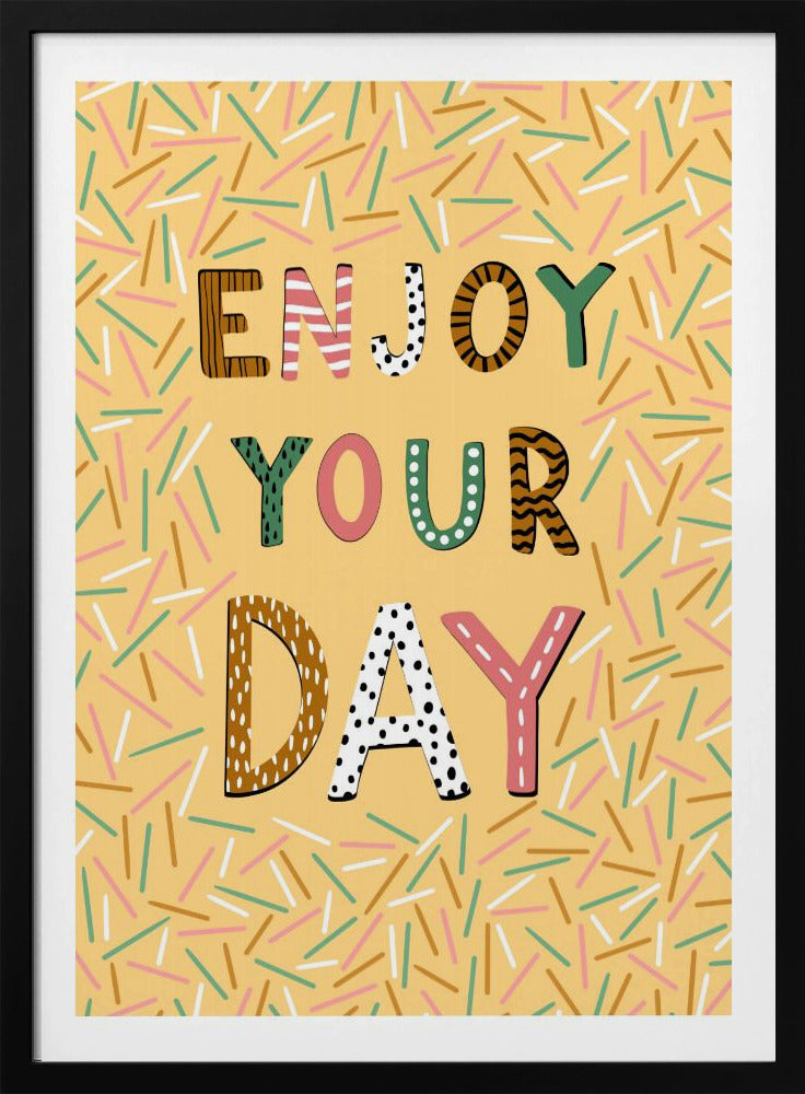 Nauti päivästäsi | Julisteet - Taidevedokset