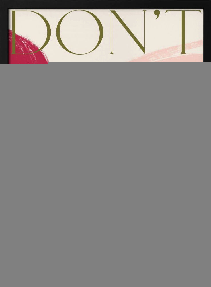 Dontwait | Poster