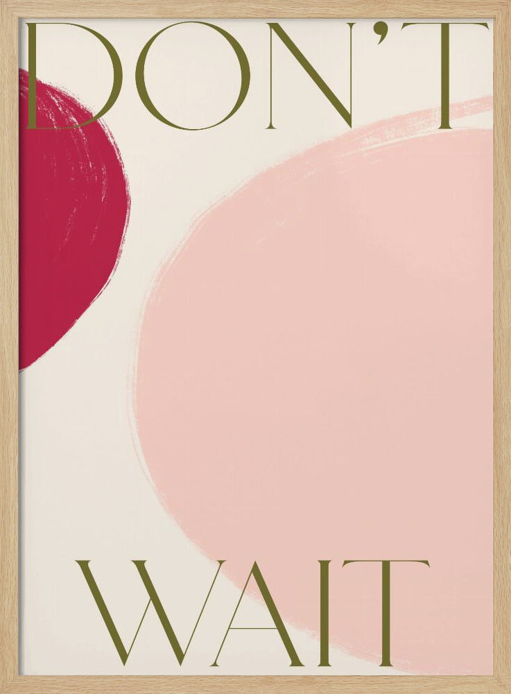 Dontwait | Poster