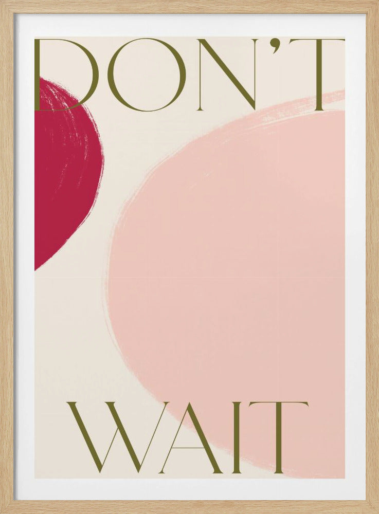 Dontwait | Poster