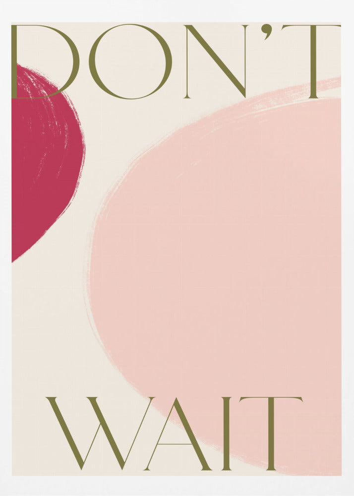 Dontwait | Poster