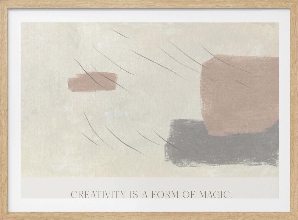 Kreativität ist eine Form der Magie | Poster