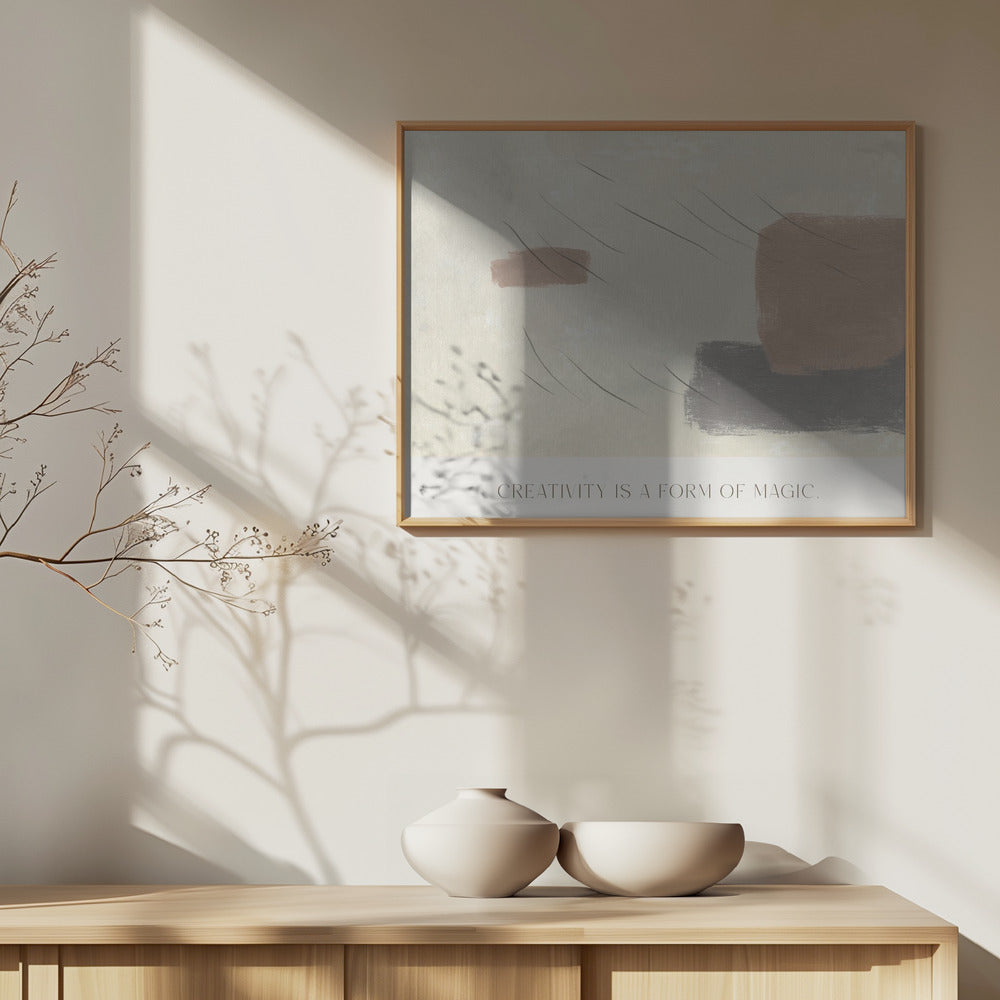 Kreativität ist eine Form der Magie | Poster