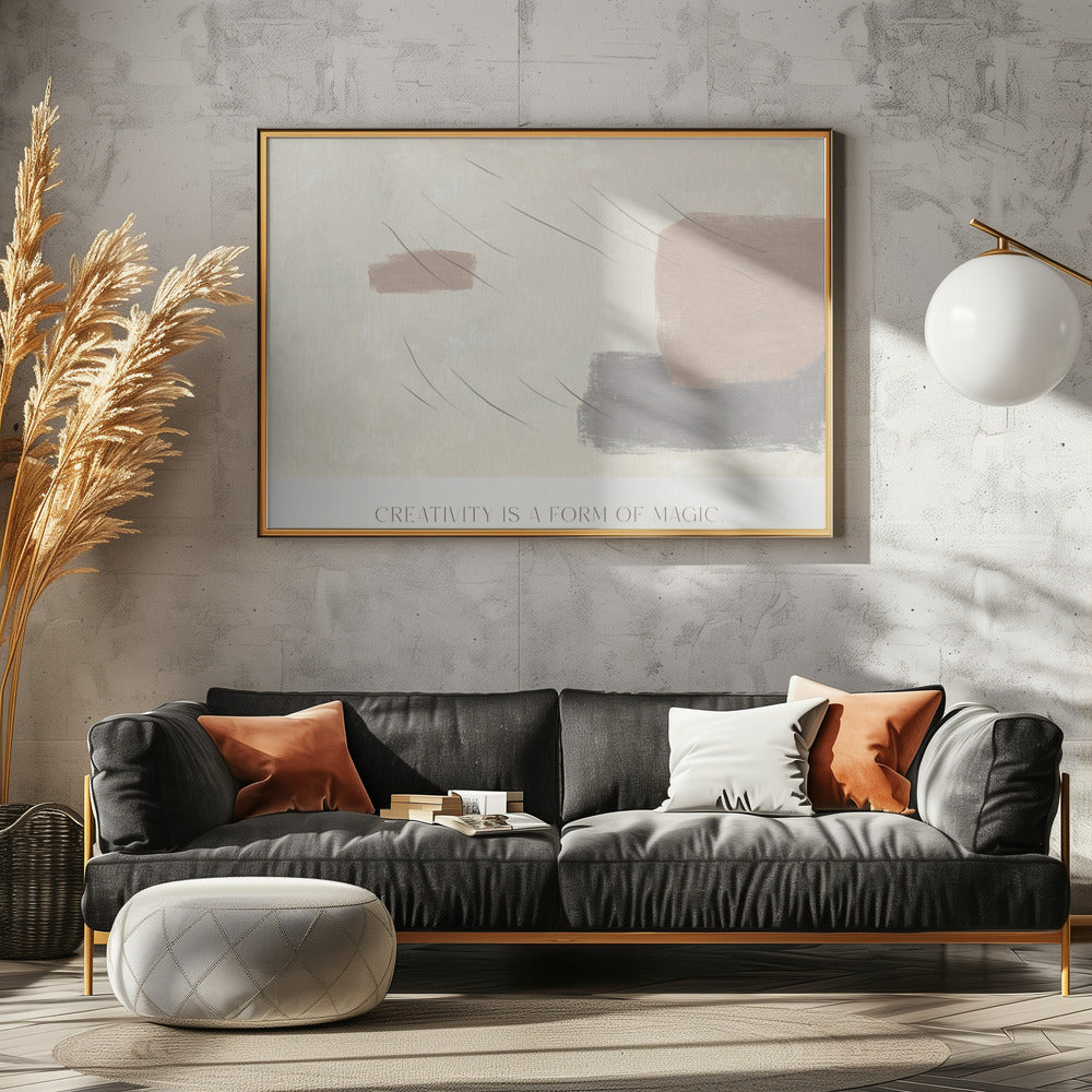 Kreativität ist eine Form der Magie | Poster