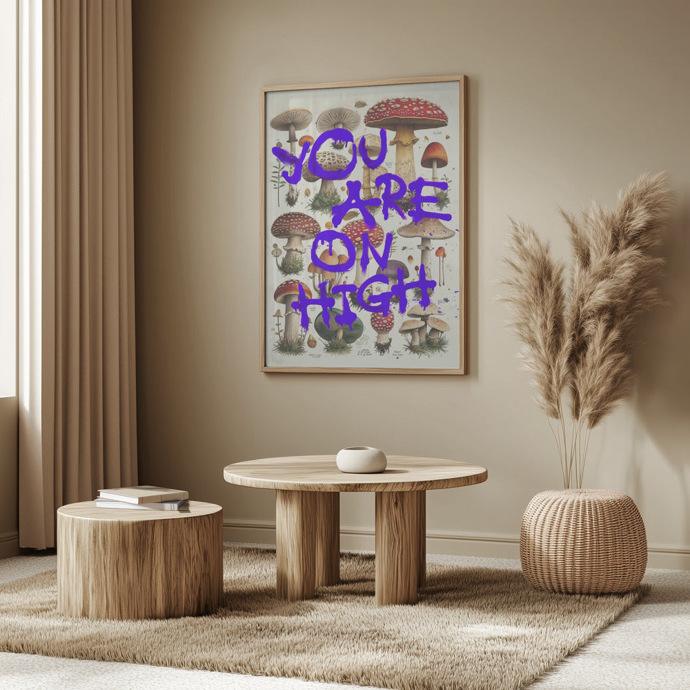You Are On High | Poster