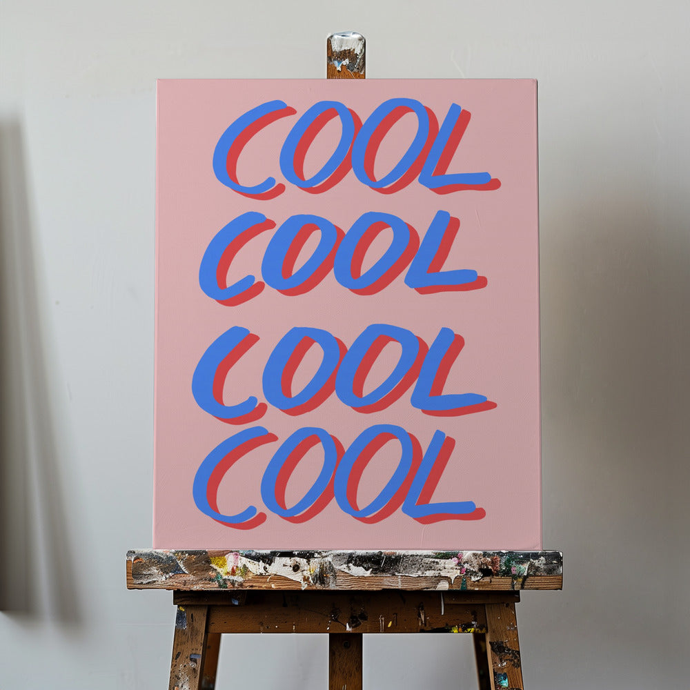 Cool Quote 02 | Canvas