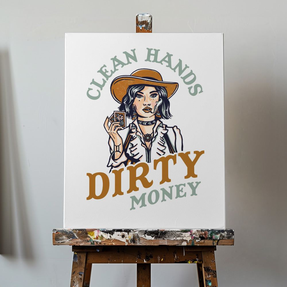 Puhtaat kädet, likainen raha, pokeri, cowgirl | Canvastaulut