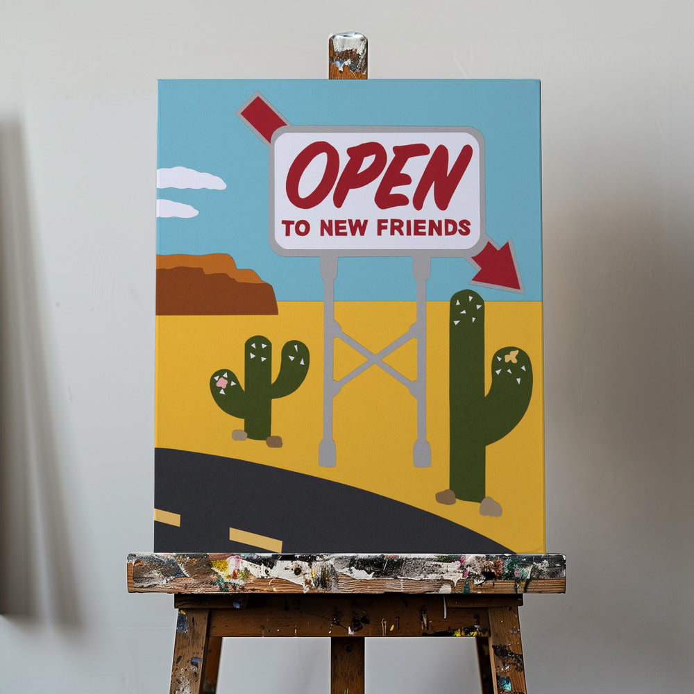 Open To New Friends | Canvas