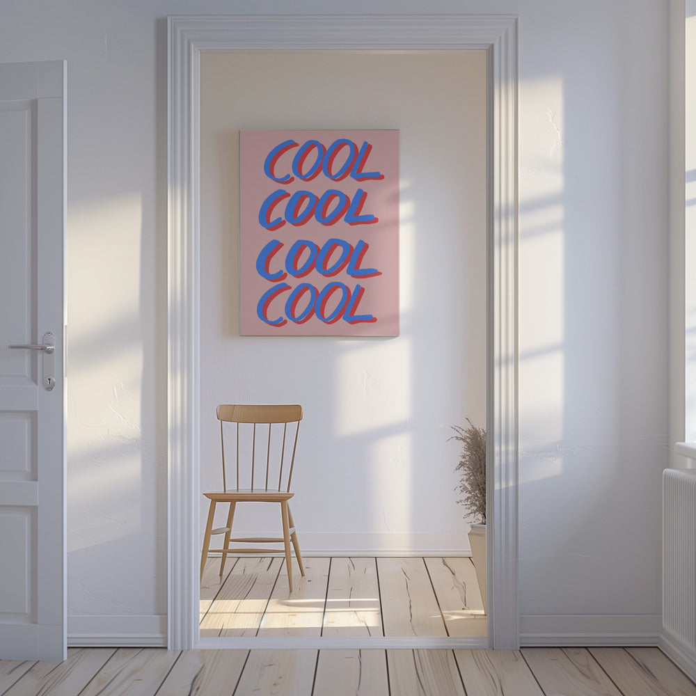 Cool Quote 02 | Canvas