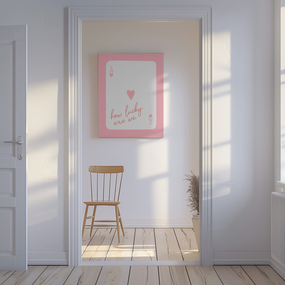 How Lucky Are We Ace Pink | Canvas