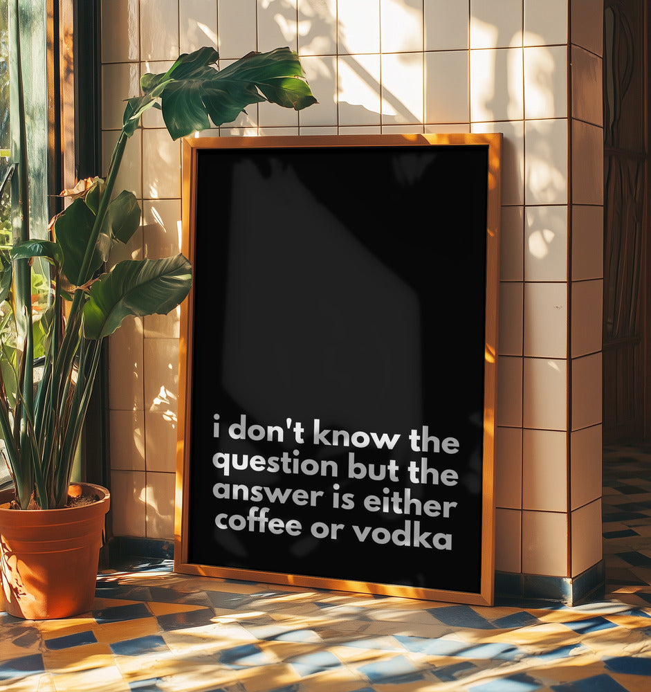 Kaffee- oder Wodka-Dilemma | Poster