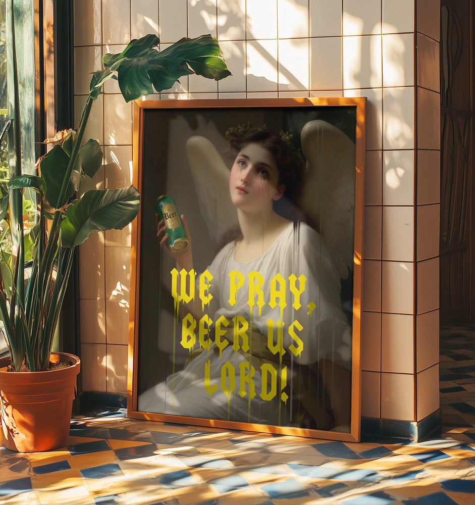 We Pray Beer Us Lord | Poster