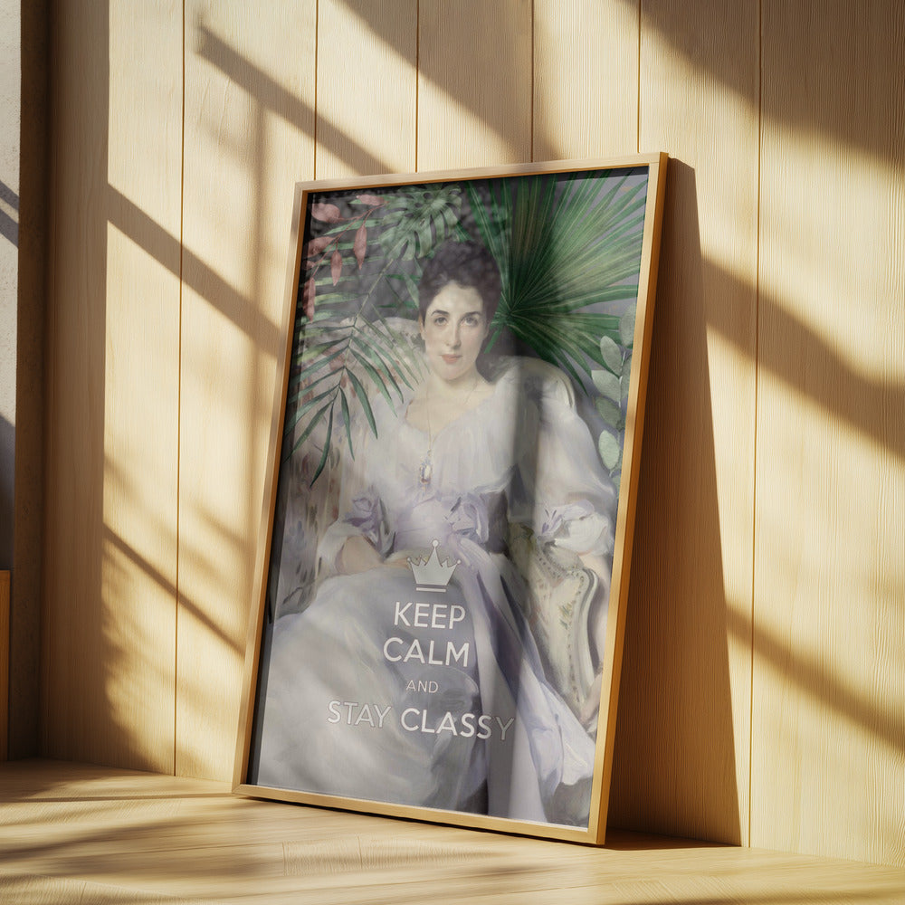 Bleiben Sie ruhig und stilvoll, Lady Agnew | Poster
