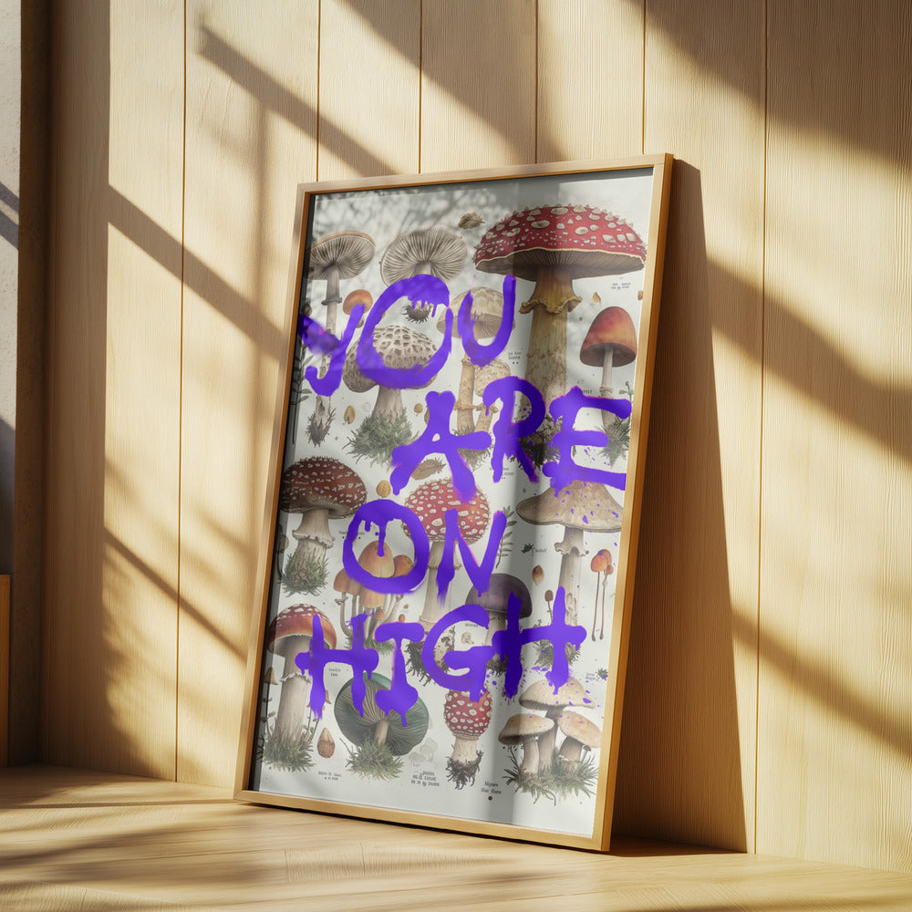You Are On High | Poster
