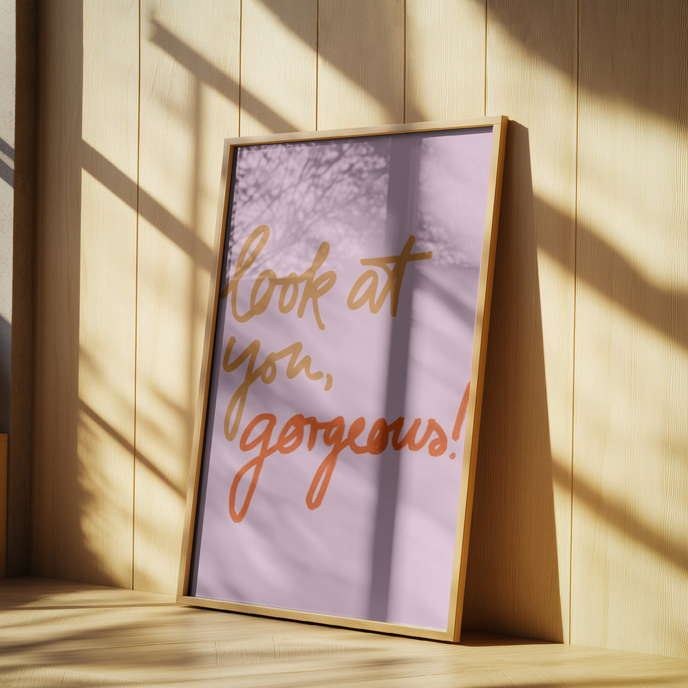 Katso sinua, upea | Julisteet - Taidevedokset