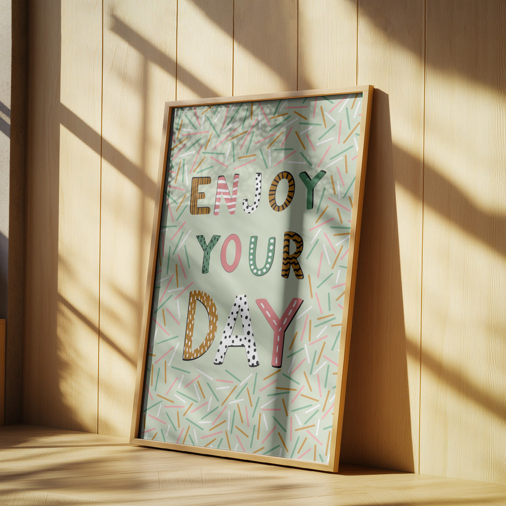 Nauti päivästäsi | Julisteet - Taidevedokset