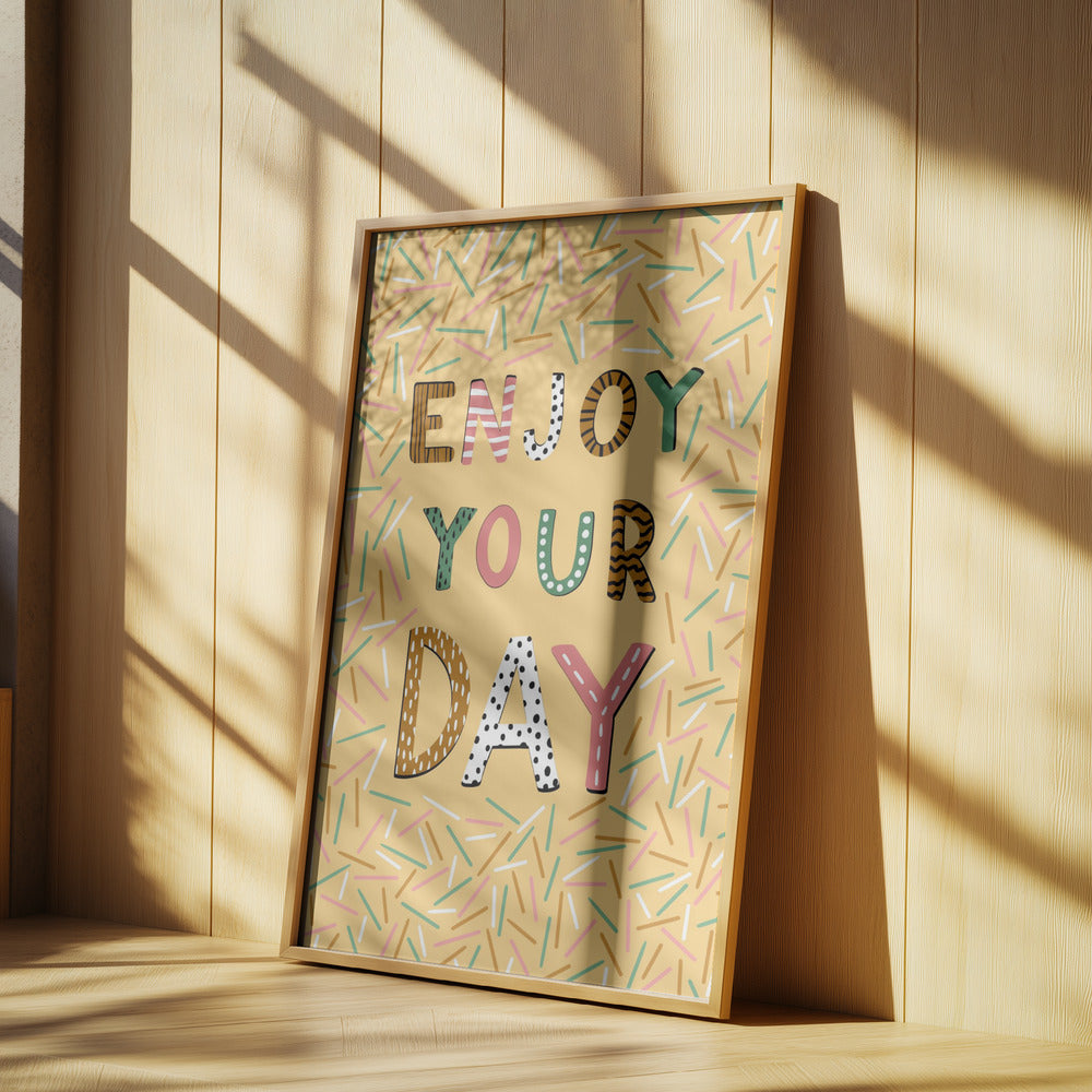 Nauti päivästäsi | Julisteet - Taidevedokset