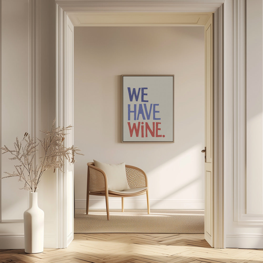 'We Have Wine' Typography Text | Poster