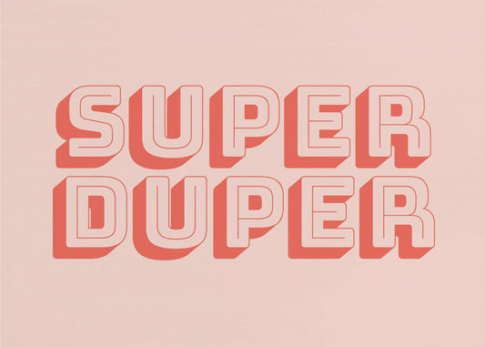 Super Duper | Canvastaulut