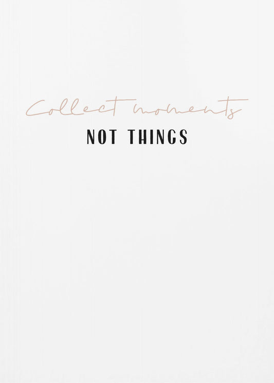 Moments Over Things | Canvas