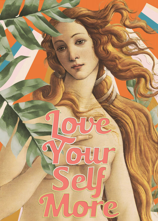 Liebe dich selbst mehr Venus | Poster