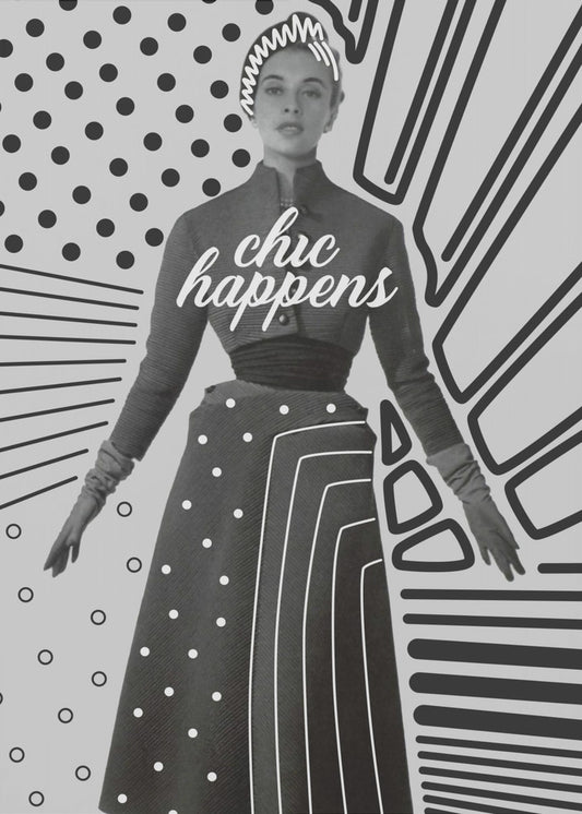 Chic Happens | Poster