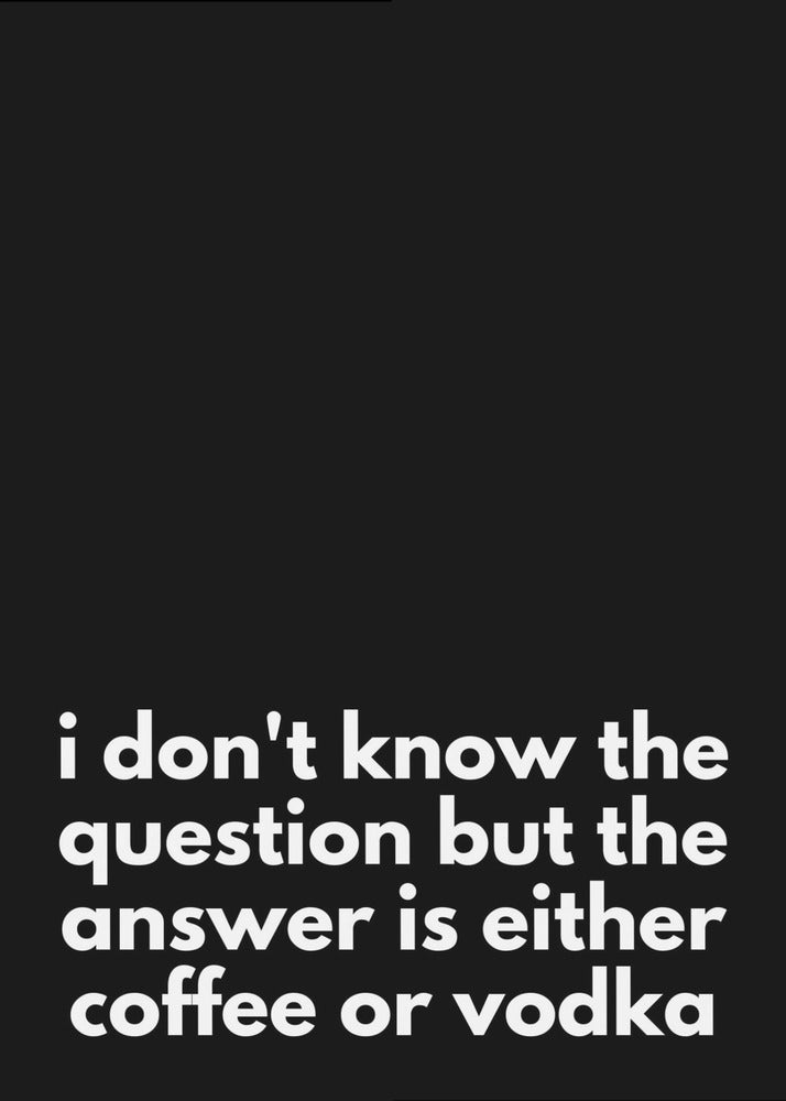 Kaffee- oder Wodka-Dilemma | Poster