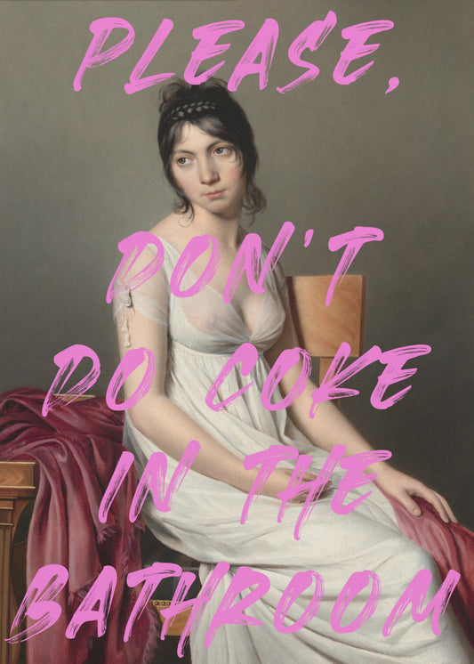 Bitte nimm kein Cola im Badezimmer | Poster