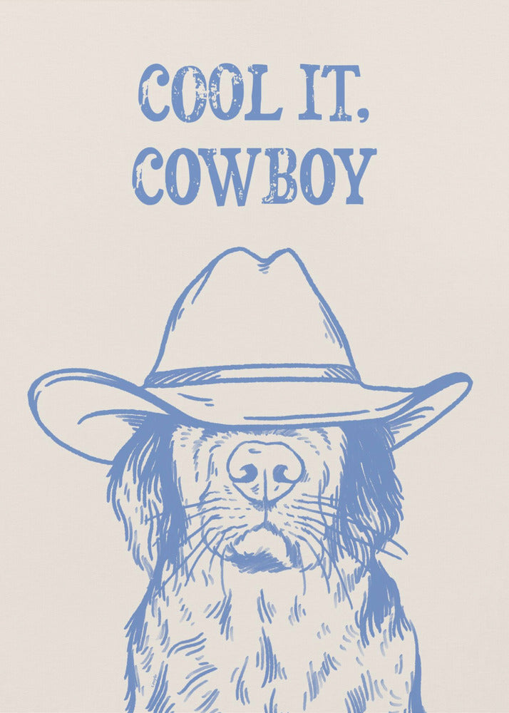 Cool it Cowboy Blue | Canvastaulut
