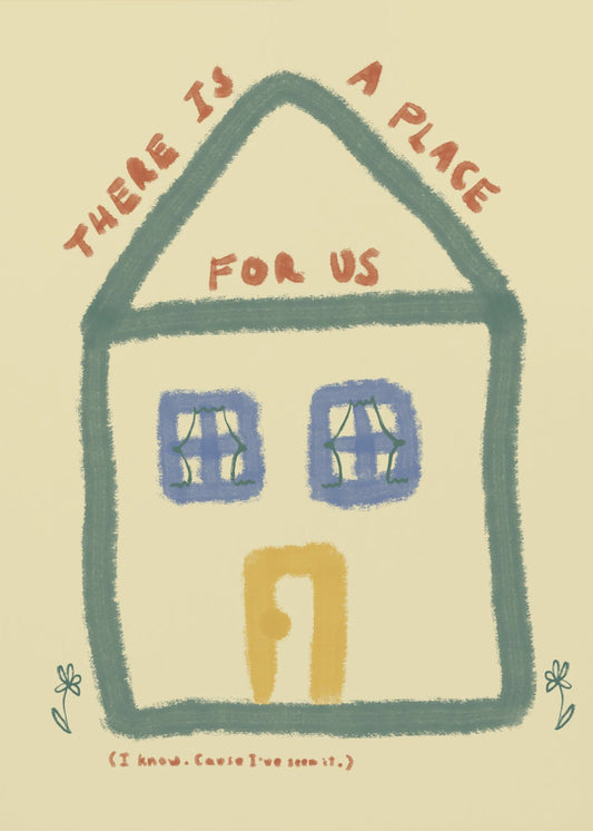 Meille on paikka 06 | Julisteet - Taidevedokset