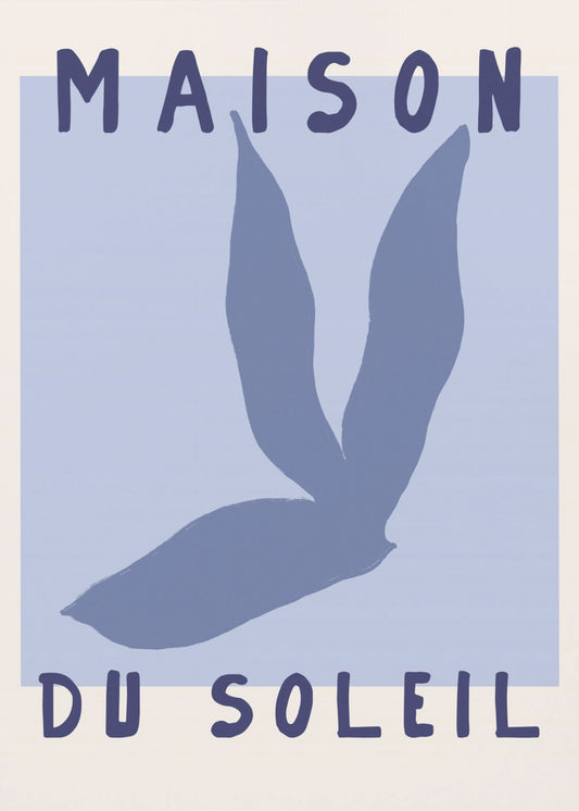 Maisondusuleilno05 | Poster