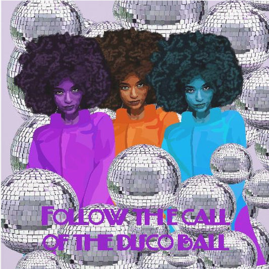 Follow the Call of the Disco Ball | Canvas