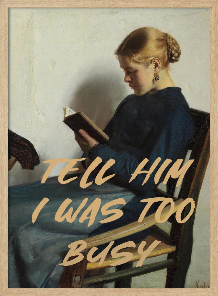 Sag ihm, ich war zu beschäftigt | Poster