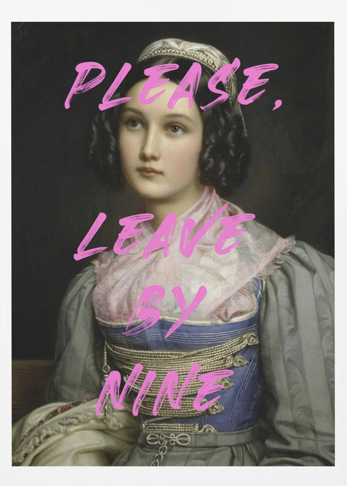 Please, Leave By Nine | Poster