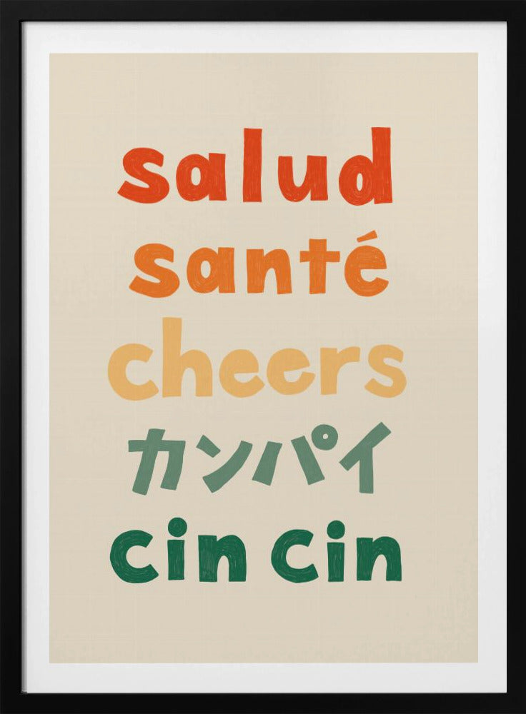 Kippis-typografia - Terveys Terveys Kippis Kanpai Cin cin | Julisteet - Taidevedokset