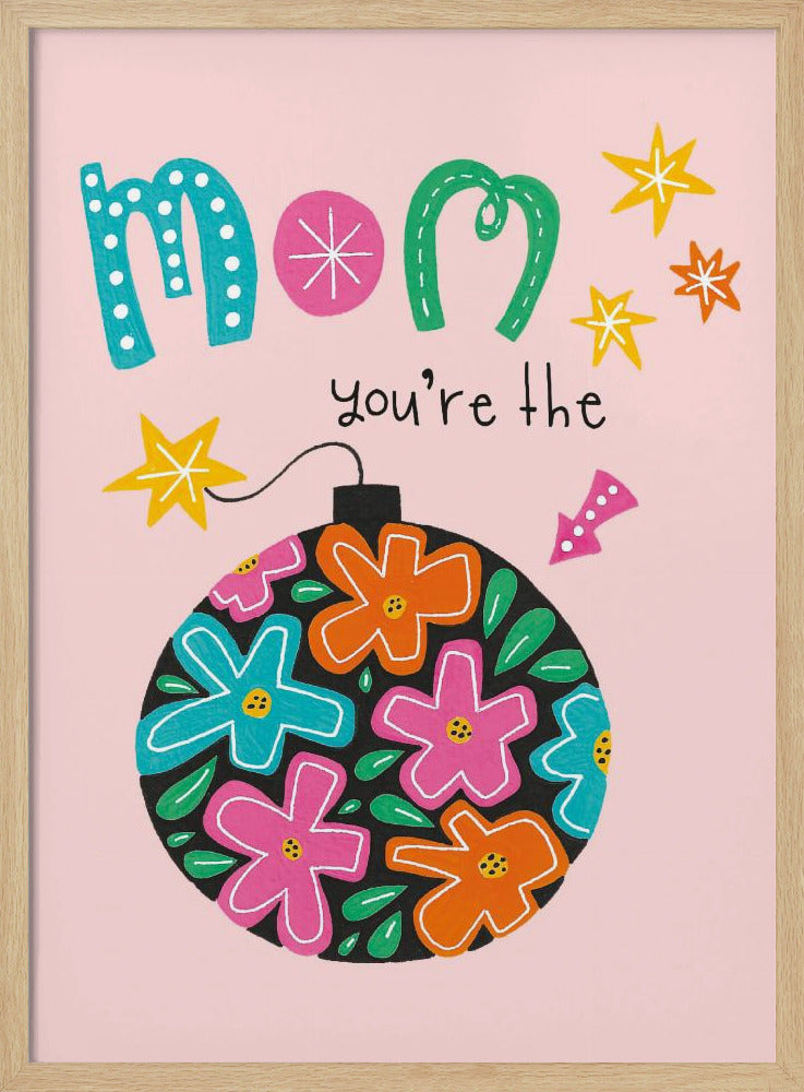 Mom&#039;s Floral Delight | Poster