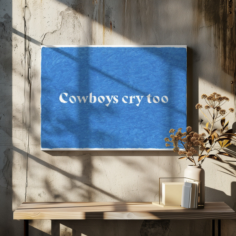 Anche i cowboy piangono 2 | Stampe su Tela