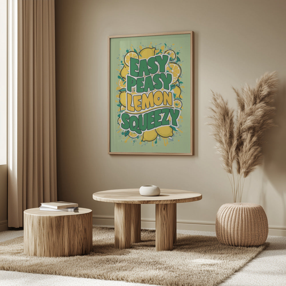 Easy Peasy Lemon Squeezy 1 | Poster